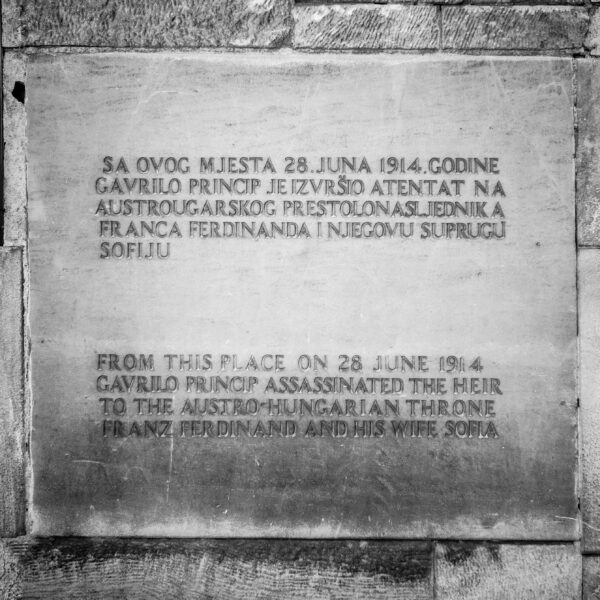 Where it all began
Gavrilo Princip slab, Sarajevo